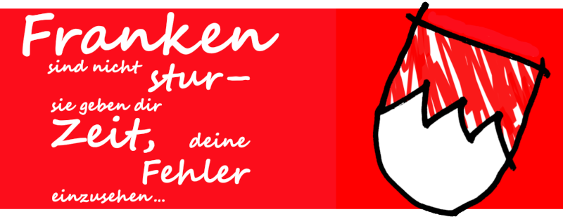 Franken sind nicht stur